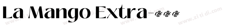 La Mango Extra字体转换